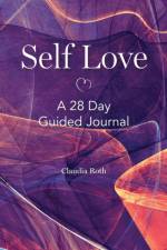 Self Love af Claudia Roth