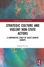 Strategic Culture and Violent Non-State Actors af Edward D. (Edward Last Dec'd 30.1.21 as advised by his mother Margaret Last probate email sent SF case 01859538) Last
