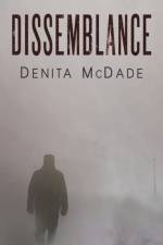 Dissemblance af Denita McDade