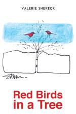 Red Birds in a Tree af Valerie Shereck