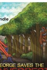 George Saves the Rainforest af Lyn Pendle