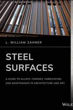 Steel Surfaces af L. William (A. Zahner Company Zahner