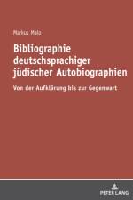 Bibliographie deutschsprachiger juedischer Autobiographien af Markus Malo