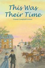 This Was Their Time af Diane Campbell Green
