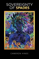 Sovereignty of Spades af Cameron Hines