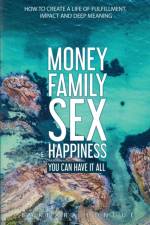 Money Family Sex & Happiness af Barbara Longué