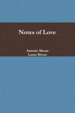 Notes of Love af Laura Moore