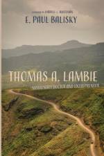 Thomas A. Lambie af E Paul Balisky