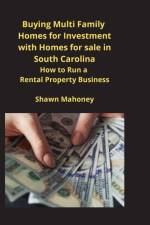 Buying Multi Family Homes for Investment with Homes for sale in South Carolina af Shawn Mahoney