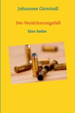 Versicherungsfall af Johannes Girmindl
