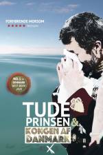 Tudeprinsen & Kongen af Danmark af ALx S