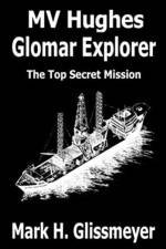 MV Hughes Glomar Explorer af Mark H Glissmeyer