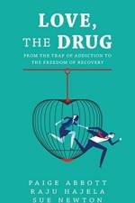 Love, the Drug af Raju Hajela
