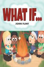 What If... af John Flint