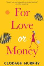 For Love or Money af Clodagh Murphy