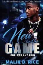 New to the Game af Malik D Rice