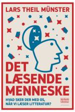 Det læsende menneske af Lars Theil Münster