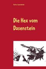 Hex vom Dasenstein af Gudrun Leyendecker