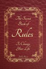 Secret Book of Rules to Change Your Life af Debbie Brewer