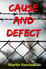 Cause and Defect af Martin Hancock