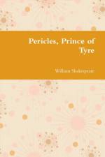 Pericles, Prince of Tyre af William Shakespeare