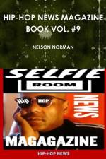 HIP-HOP NEWS MAGAZINE BOOK VOL. #9 af Nelson Norman