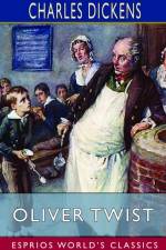 Oliver Twist (Esprios Classics) af Charles Dickens