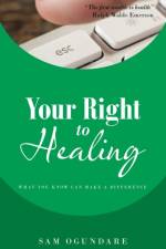 Your Right to Healing af Sam Ogundare