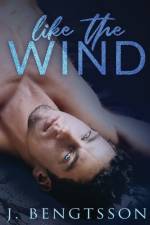 Like The Wind af J Bengtsson