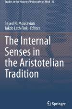 The Internal Senses in the Aristotelian Tradition