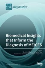 Biomedical Insights that Inform the Diagnosis of ME/CFS af Brett A. Lidbury
