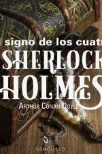 El signo de los cuatro - Dramatizado af Arthur Conan Doyle
