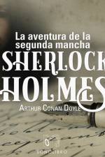 La aventura de la segunda mancha - Dramatizado af Arthur Conan Doyle