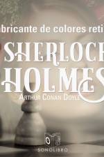 La aventura del fabricante de colores retirado - Dramatizado af Arthur Conan Doyle