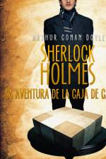 La aventura de la caja de cartón - Dramatizado af Arthur Conan Doyle