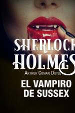 El vampiro de Sussex - Dramatizado af Arthur Conan Doyle