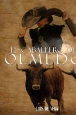 El caballero de Olmedo - Dramatizado af Lope de Vega
