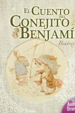 El cuento del conejito Benjamín - Dramatizado af Beatrix Potter