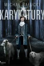 Karykatury af Michał Bałucki