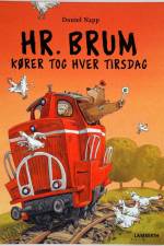 Hr. Brum kører tog hver tirsdag af Daniel Napp