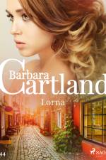 Lorna - Ponadczasowe historie miłosne Barbary Cartland af Barbara Cartland