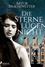 Die Sterne lügen nicht af Artur Brausewetter
