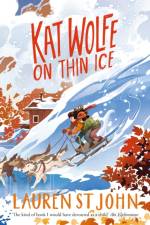 Kat Wolfe on Thin Ice af Lauren St John