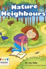 Nature Neighbours af Jay Dale
