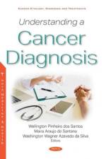 Understanding a Cancer Diagnosis af Wellington dos Pinheiro dos Santos