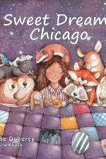 Sweet Dreams Chicago af Adriane Doherty