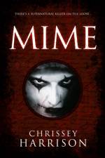 Mime af Chrissey Harrison