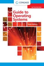 Guide to Operating Systems af Greg (Yavapai College) Tomsho
