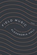 Field Music af Alexandria Hall