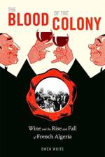 The Blood of the Colony af Owen White